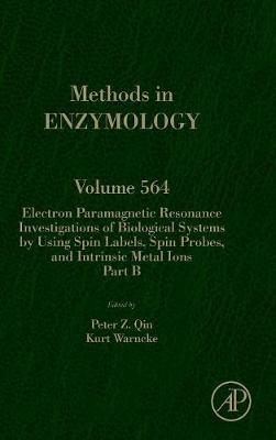 Electron Paramagnetic Resonance Investigations of Biological Systems by Using Spin Labels, Spin Probes, and Intrinsic Metal Ions Part B - 