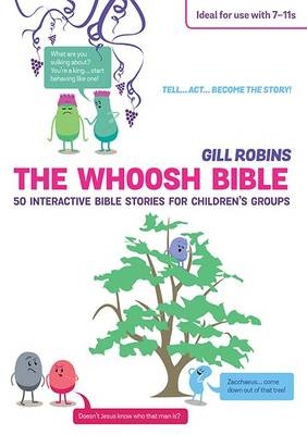 The Whoosh Bible - Gill Robins