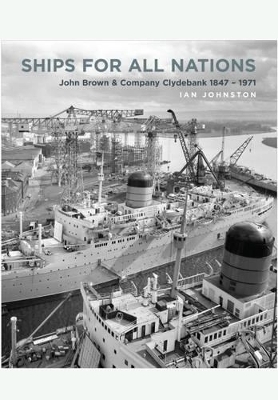 Ships for all Nations - Ian Johnston