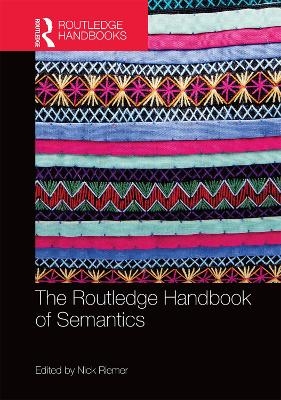 The Routledge Handbook of Semantics - 