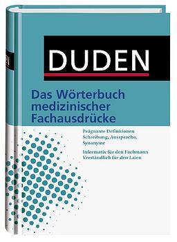 Duden - Wörterbuch medizinischer Fachbegriffe