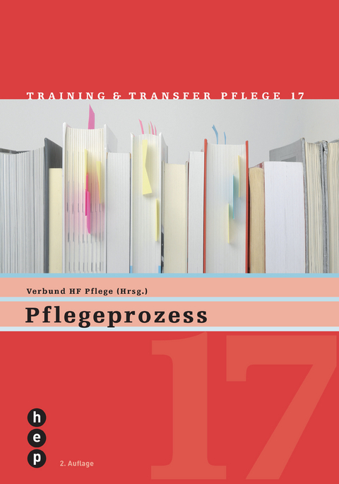 Pflegeprozess -  Verbund HF Pflege