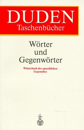 Wörter und Gegenwörter - 