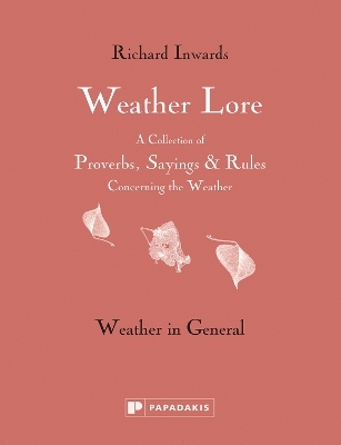 Weather Lore Volume I - Richard Inwards