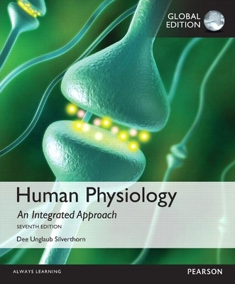 Human Physiology: An Integrated Approach OLP with eText, Global Edition - Dee Silverthorn