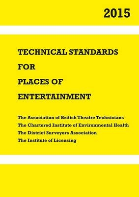 Technical Standards for Places of Entertainment - 