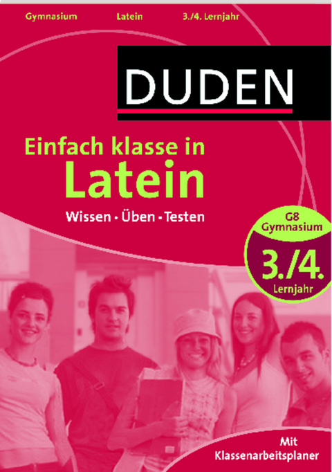 Duden - Einfach klasse in - Latein 3./4. Lernjahr - Maria Anna Söllner