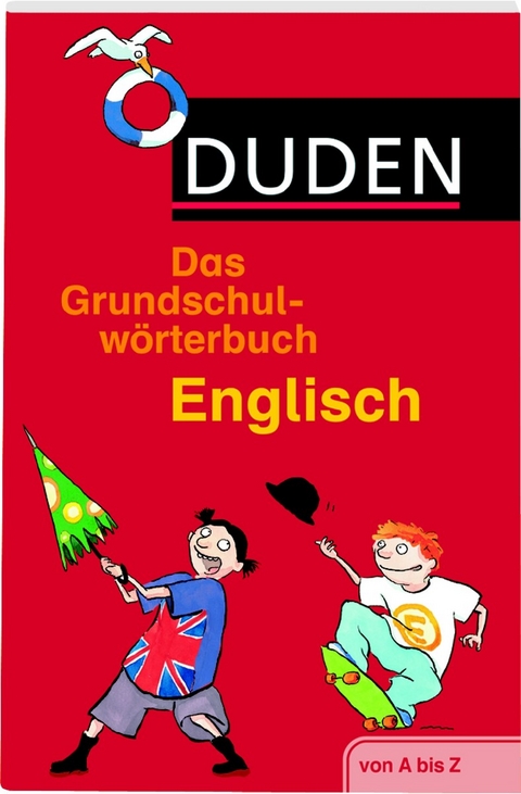 Duden - Das Grundschulwörterbuch Englisch - Ute Müller-Wolfangel, Cornelia Pardall