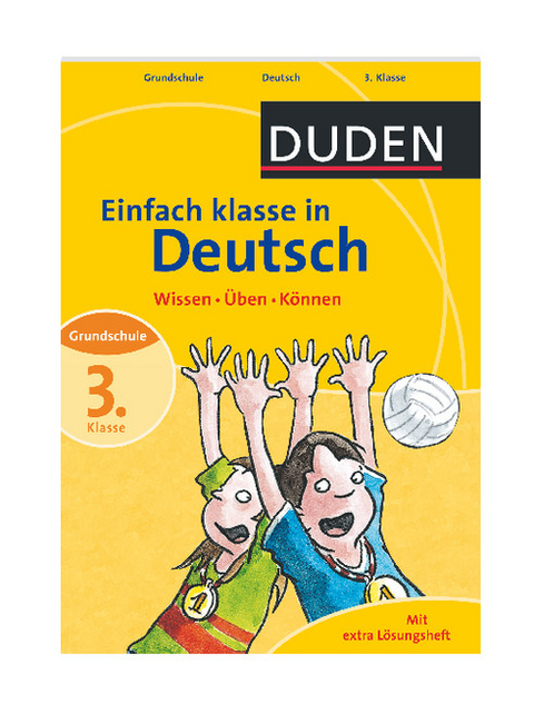 Duden - Einfach klasse in Deutsch, 3. Klasse - Ulrike Holzwarth-Raether, Angelika Neidthardt, Annette Raether, Anne Rendtorff-Roßnagel