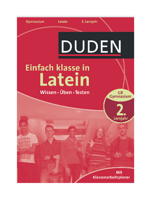 Duden - Einfach klasse in - Latein 2. Lernjahr - Maria Anna Söllner