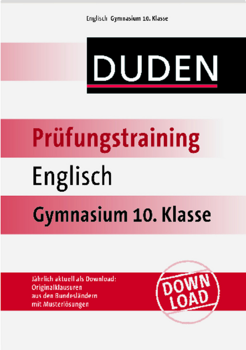 Duden - Prüfungstraining Englisch Gymnasium 10. Klasse