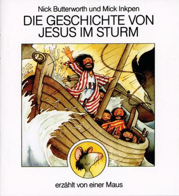 Die Geschichte von Jesus im Sturm - Mick Inkpen