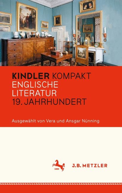 Kindler Kompakt: Englische Literatur, 19. Jahrhundert - 