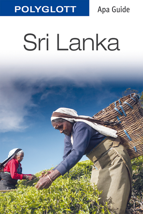 POLYGLOTT Apa Guide Sri Lanka - Franz-Josef Krücker