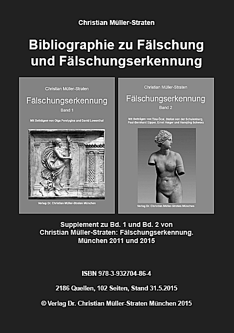 Bibliographie zu Fälschung und Fälschungserkennung - Christian Müller-Straten