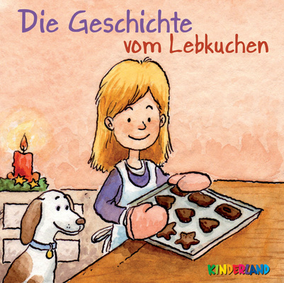 Die Geschichte vom Lebkuchen - Michaela Schnabel