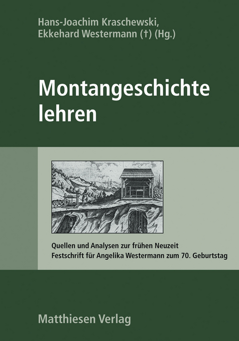 Montangeschichte lehren - 