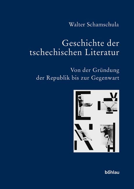 Geschichte der tschechischen Literatur - Walter Schamschula