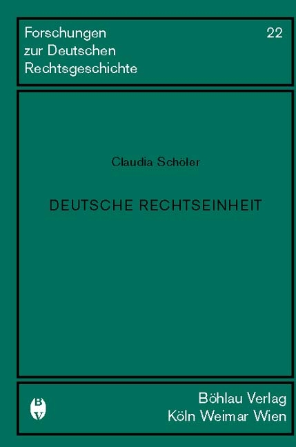 Deutsche Rechtseinheit - Claudia Schöler