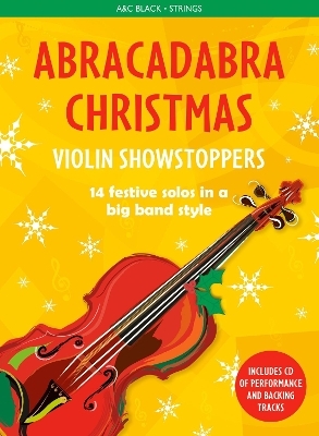 Abracadabra Christmas: Violin Showstoppers - Christopher Hussey