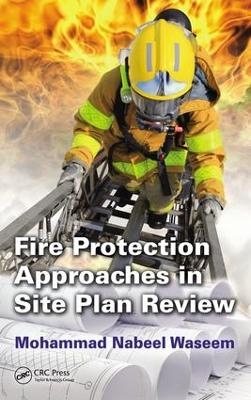 Fire Protection Approaches in Site Plan Review - Mohammad Nabeel Waseem