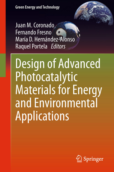 Design of Advanced Photocatalytic Materials for Energy and Environmental Applications - 