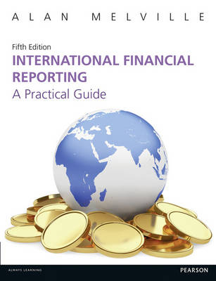 International Financial Reporting 5th edn - Alan Melville
