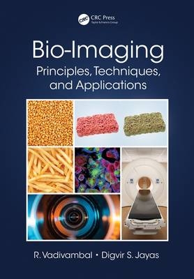 Bio-Imaging - Rajagopal Vadivambal, Digvir S. Jayas