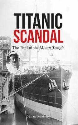 Titanic Scandal - Senan Molony