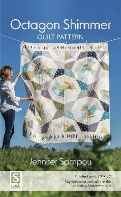 Octagon Shimmer Quilt Pattern - Jennifer Sampou