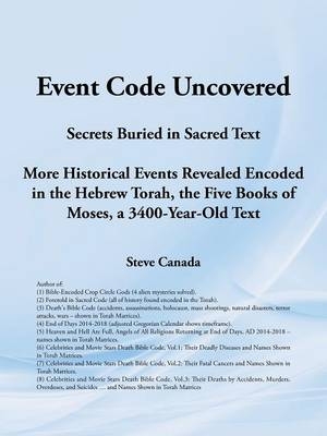 Event Code Uncovered - Steve Canada