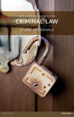 Text Cases and Materials on Criminal Law MyLawChamber Pack - Stuart MacDonald