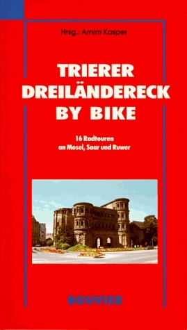 Trierer Dreiländereck by bike - 