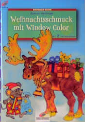Weihnachtsschmuck mit Window Color - Gudrun Hettinger