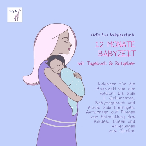 Vicky Bo's Babytagebuch - Vicky Bo