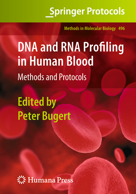 DNA and RNA Profiling in Human Blood - 