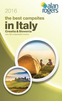 Best Campsites in Italy, Croatia & Slovenia 2016 - 