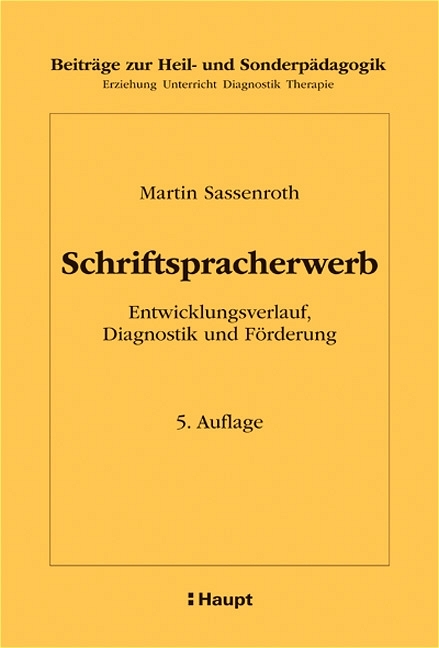 Schriftspracherwerb - Martin Sassenroth