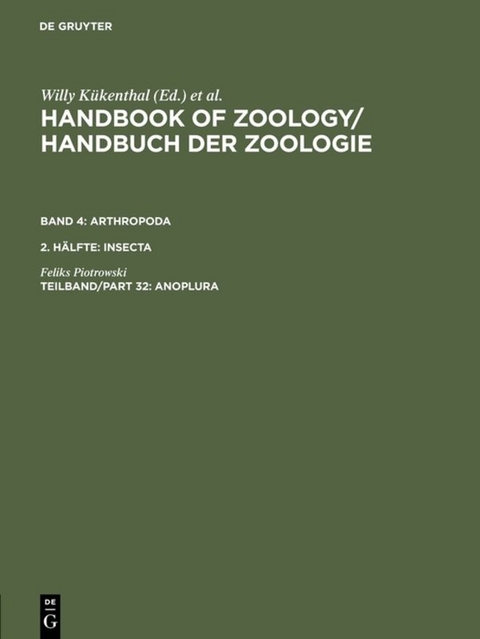 Handbook of Zoology / Handbuch der Zoologie. Arthropoda. Insecta / Anoplura - Feliks Piotrowski