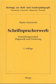 Schriftspracherwerb - Martin Sassenroth