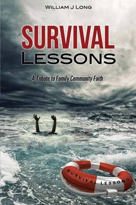 Survival Lessons - William J Long