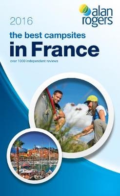 Best Campsites in France 2016 - 