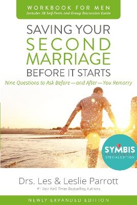 Saving Your Second Marriage Before It Starts Workbook for Men Updated - Les and Leslie Parrott