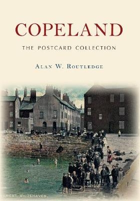 Copeland The Postcard Collection - Alan W. Routledge