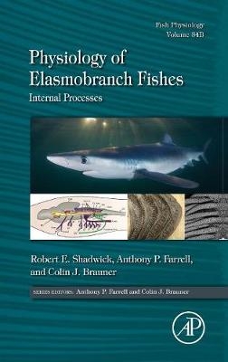 Physiology of Elasmobranch Fishes: Internal Processes - 