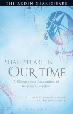 Shakespeare in Our Time - 