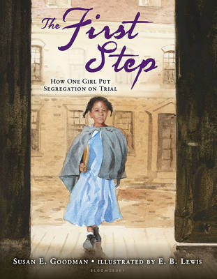 The First Step - Susan E. Goodman