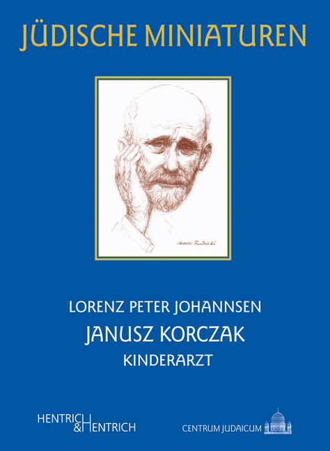 Janusz Korczak - Lorenz Peter Johannsen