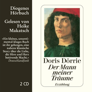 Der Mann meiner Träume - Doris Dörrie; Heike Makatsch