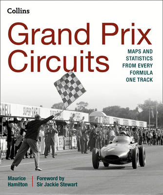 Grand Prix Circuits - Maurice Hamilton